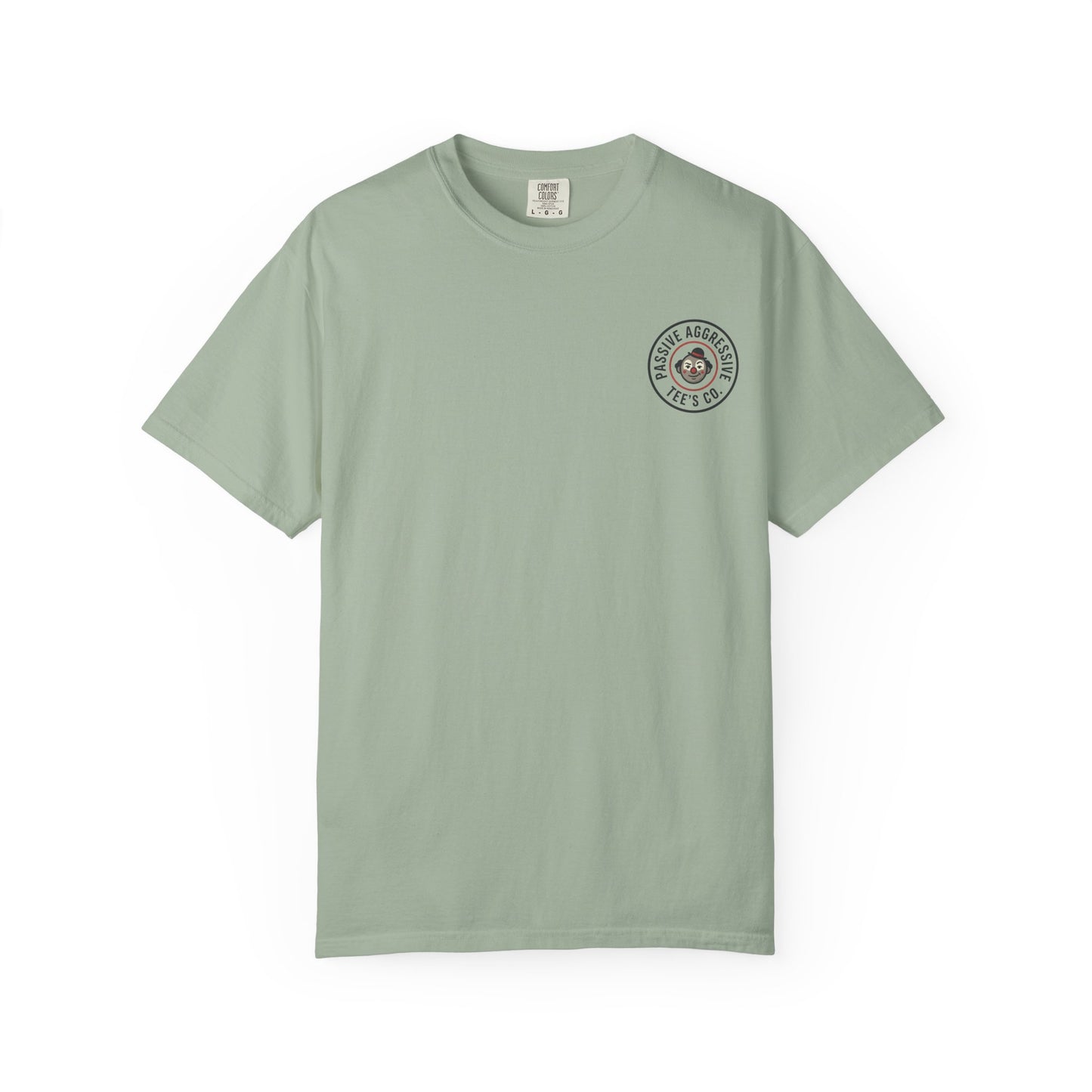 T-Shirt — "The way your parents pretend to be together… reminds me how you pretend to be on a diet" Script Back Graphic