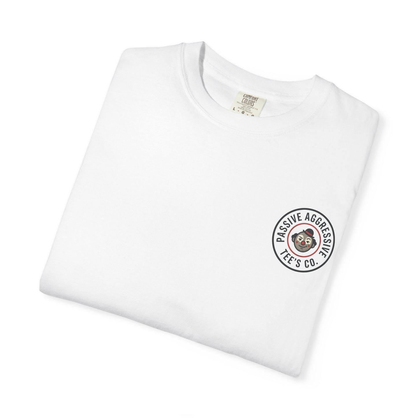 T-Shirt — "The way your parents pretend to be together… reminds me how you pretend to be on a diet" Script Back Graphic